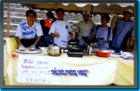 marilah makan capati.. 
~Festival Dong Yang