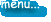 menu...