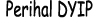 Perihal DYIP